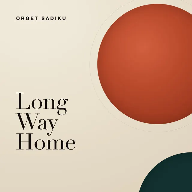 Long Way Home, the debut album by Orget Sax